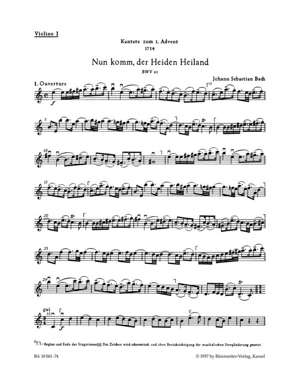 Nun komm, der Heiden Heiland&nbsp;&nbsp;Kantate Nr.61 BWV61&nbsp;&nbsp;Violine 1