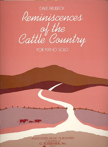 Reminiscences of the cattle country:  for piano solo  