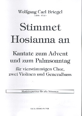 Stimmet Hosianna an für gem Chor,  2 Violinen und Bc  Musizier-Partitur (Set mit 25 Stk)