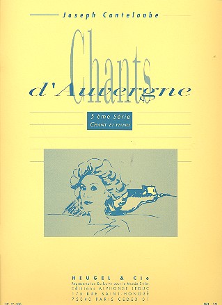 Chants d'Auvergne vol.5&nbsp;&nbsp;pour chant et piano&nbsp;&nbsp;