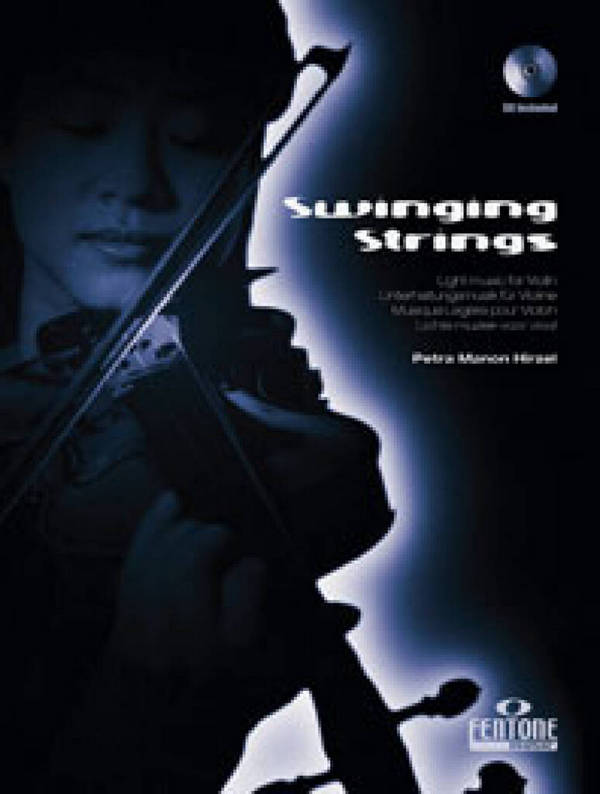 Swinging Strings (+CD) - Unterhaltungsmusik&nbsp;&nbsp;für Violine&nbsp;&nbsp;