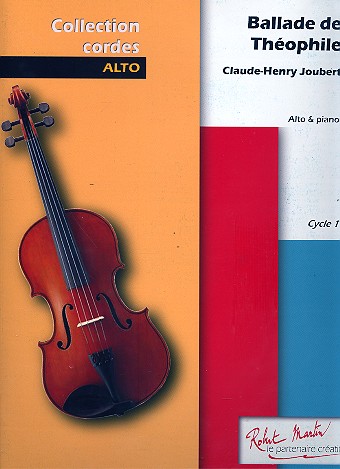 Ballade de Théophile pour alto  et piano  