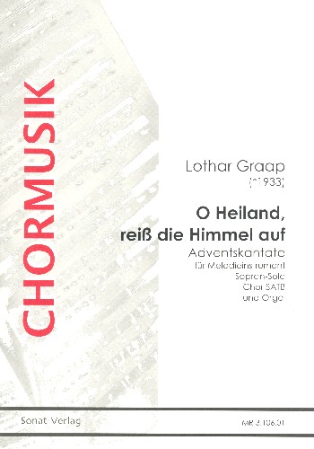 O Heiland reiss die Himmel auf&nbsp;&nbsp;für Sopran, Melodieinstrument, Chor&nbsp;&nbsp;und Orgel,   Partitur