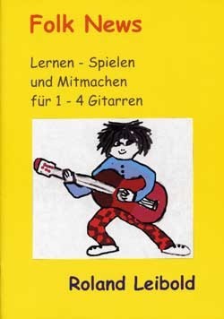 Folk News Lernen spielen  und mitmachen für 1-4 Gitarren  Spielpartitur