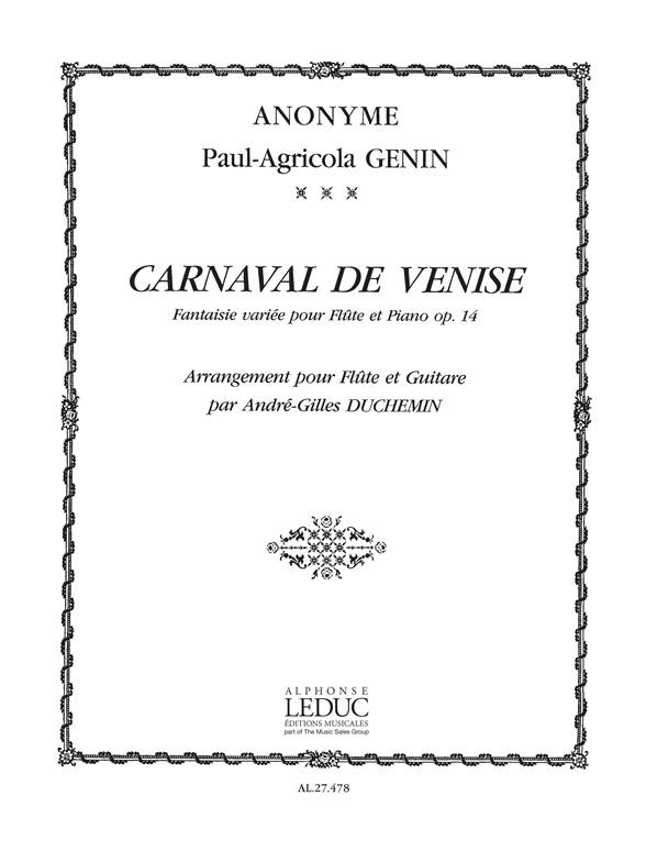 Carnaval de Venise Fantaisie  variée op.14 pour flûte et guitare  2 partitions