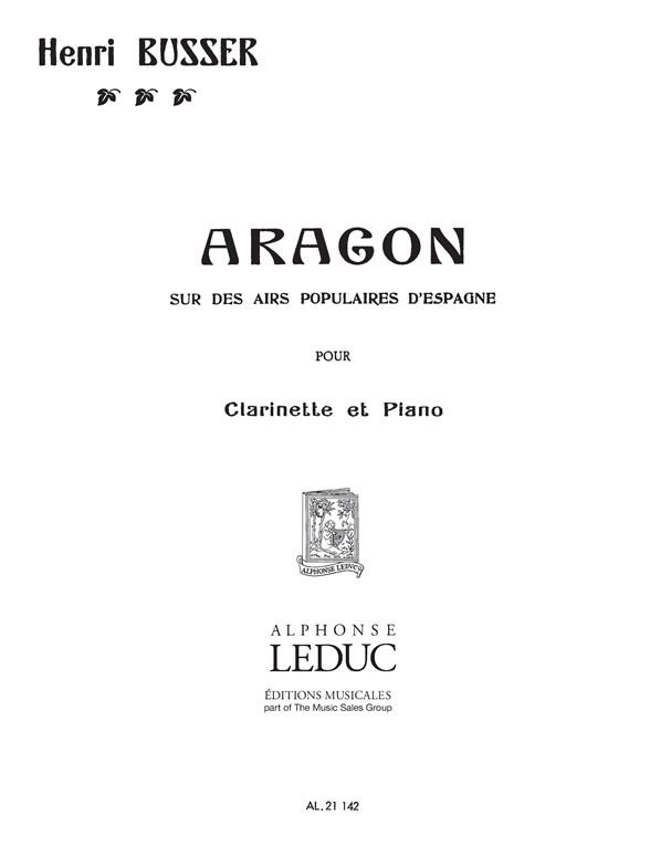 ARAGON SUR DES AIRS POPULAIRES  D'ESPAGNE POUR CLARINETTE ET  PIANO
