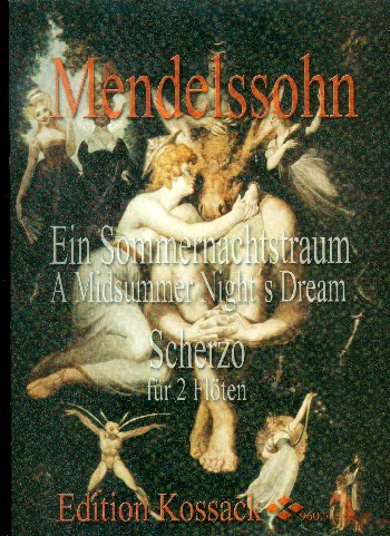Scherzo aus 'Ein Sommernachtstraum'  für 2 Flöten  Partitur und Stimmen