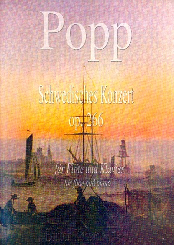 Schwedisches Konzert op.266  für Flöte und Klavier  