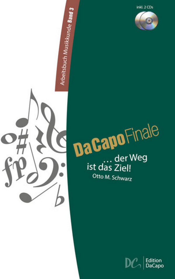 Da Capo Finale (+CD) Arbeitsbuch&nbsp;&nbsp;Musikkunde Band 3&nbsp;&nbsp;Neuausgabe 2014