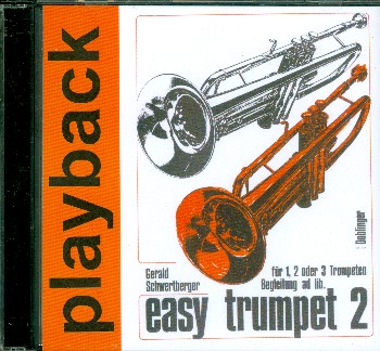 Easy Trumpet Band 2 CD&nbsp;&nbsp;Spielstücke für 1-3 Trompeten&nbsp;&nbsp;