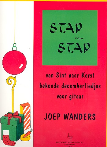 Stap voor Stap weihnachtslieder&nbsp;&nbsp;für Gitarre (en/nl)&nbsp;&nbsp;Wanders, Joep, Bearb.