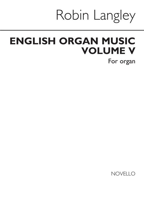 English Organ Music vol.5&nbsp;&nbsp;From John Stanley to John Keeble&nbsp;&nbsp;