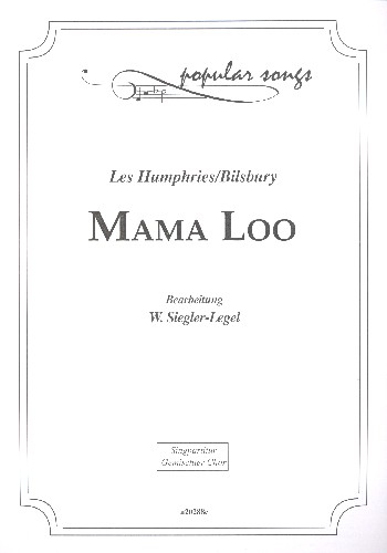 Mama Loo  für gem Chor a cappella  Partitur (en)