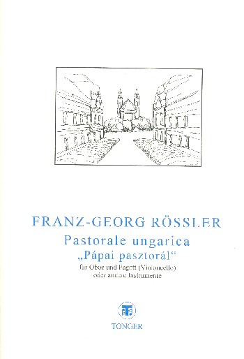 Pastorale ungarica für Oboe  und Fagott (Violoncello) oder  andere Instrumente