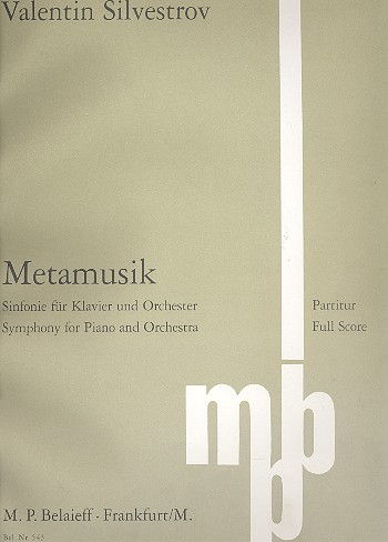 Metamusik Sinfonie  für Klavier und grosses Orchester  Partitur (1992)