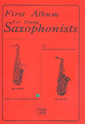 First Album for young Saxophonists  for Bb saxophone and piano  