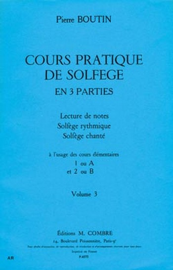 COURS PRATIQUE DE SOLFEGE VOL.3&nbsp;&nbsp;LECTURE DE NOTES&nbsp;&nbsp;SOLFGE RYTHMIQUE