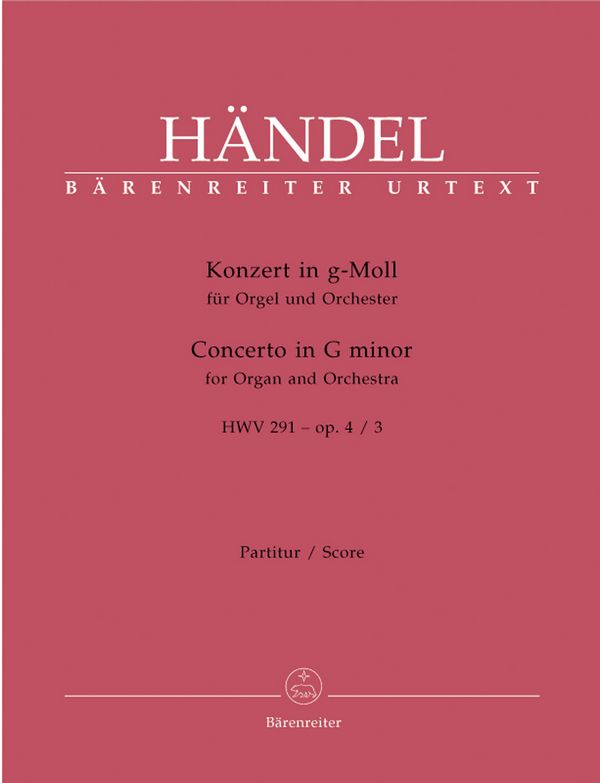 Konzert g-Moll HWV291 op.4,3&nbsp;&nbsp;für Orgel und Orchester&nbsp;&nbsp;Partitur
