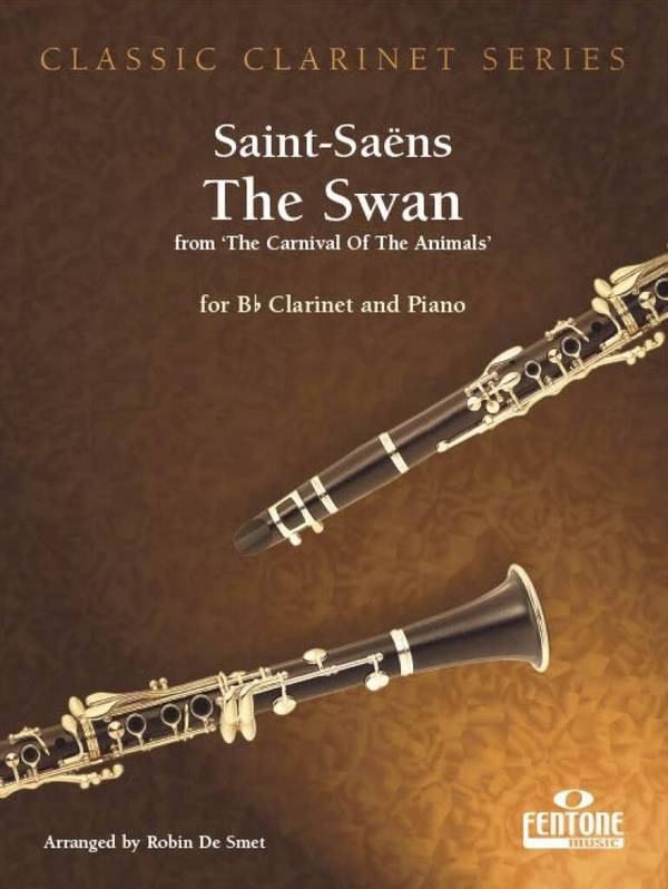 The Swan&nbsp;&nbsp;for clarinet and piano&nbsp;&nbsp;