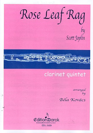 Rose Leaf Rag  for 4 clarinets and bass clarinet  score and parts
