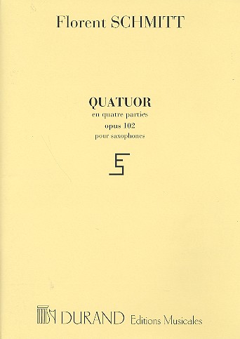 Quatuor op.102 en 4 parties&nbsp;&nbsp;pour 4 saxophones&nbsp;&nbsp;parties