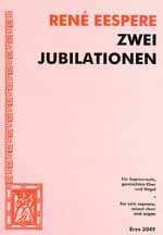 2 Jubilationen für Sopran,  gem Chor und Orgel  Partitur