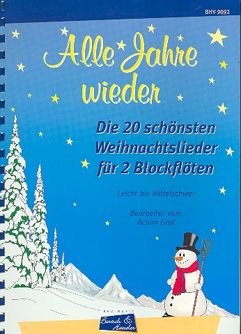 Alle Jahre wieder   für 1-2 Sopranblockflöten   