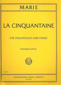La cinquantaine&nbsp;&nbsp;for cello and piano&nbsp;&nbsp;KURTZ, E., ED.