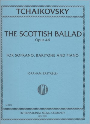 The scottish ballad op.46&nbsp;&nbsp;for soprano, baritone and piano (ru/en)&nbsp;&nbsp;