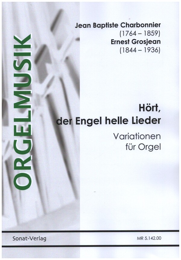 Hört der Engel helle Lieder  für Orgel  