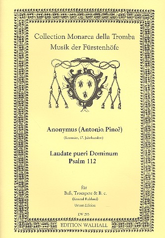 Laudate pueri Dominum  für Bass, Trompete und Bc  Stimmen