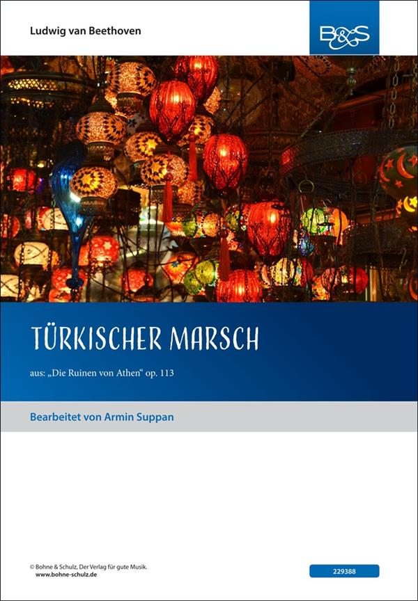 Türkischer Marsch aus Die  Ruinen von Athen op.113  für Blasorchester