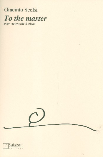 To the Master  per violoncello e pianoforte  