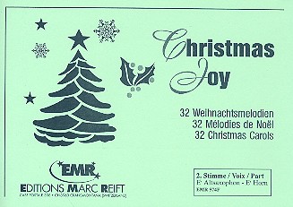 Christmas Joy 32 Weihnachtsmelodien&nbsp;&nbsp;für Blasorchester&nbsp;&nbsp;2. Stimme (Altsaxophon / Horn in Es)