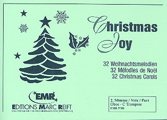 Christmas Joy - 32 Weihnachtsmelodien&nbsp;&nbsp;für Blasorchester&nbsp;&nbsp;2. Stimme (Oboe / Trompete in C)