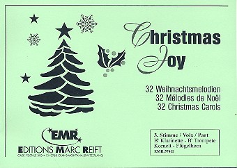 Christmas Joy - 32 Weihnachtsmelodien&nbsp;&nbsp;für Blasorchester&nbsp;&nbsp;3. Stimme (Klarinette in B / Trompete in B /Kornett /Flügelhorn)
