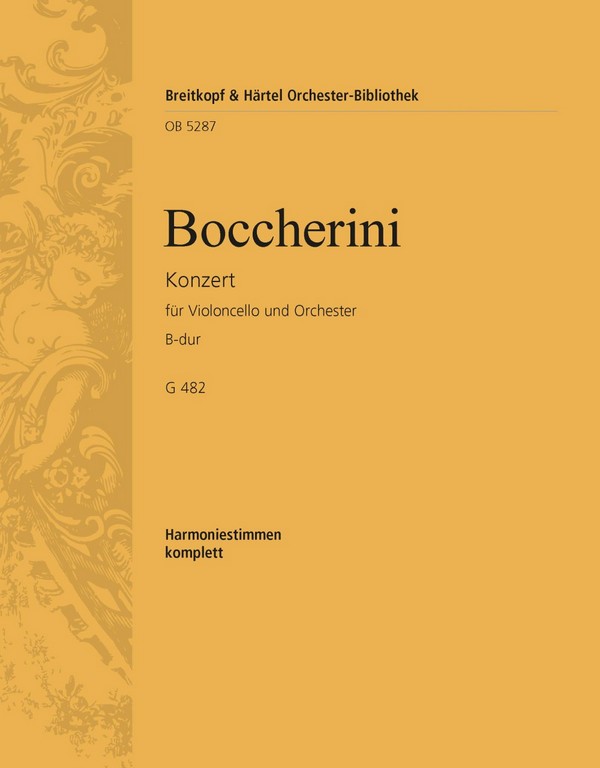 Konzert B-Dur G482&nbsp;&nbsp;für Violoncello und Orchester&nbsp;&nbsp;Harmonie