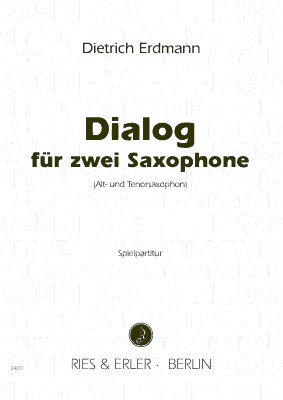 Dialog für 2 Saxophone (AT)  spielpartitur  