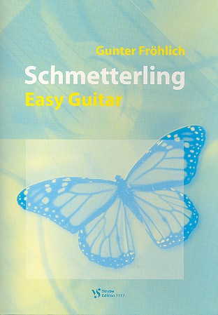 Schmetterling 11 Stücke für&nbsp;&nbsp;easy guitar&nbsp;&nbsp;