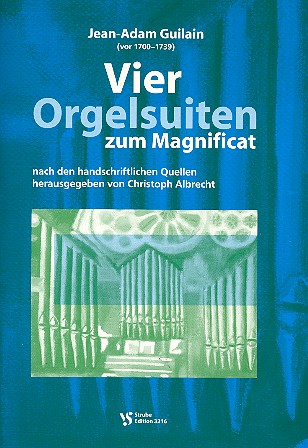 4 Orgelsuiten zum Magnificat&nbsp;&nbsp;für Orgel&nbsp;&nbsp;