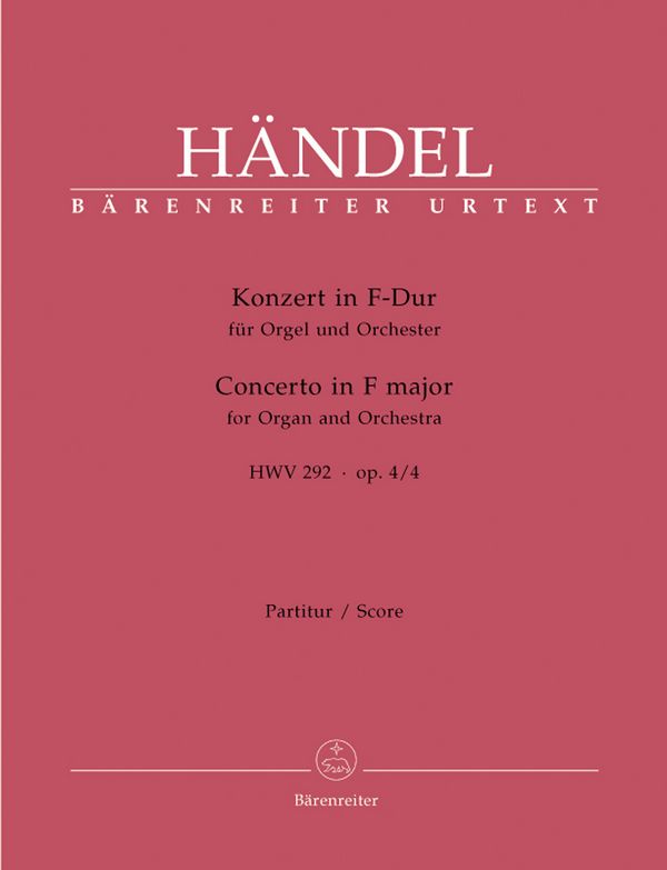Konzert F-Dur op.4,4 HWV292&nbsp;&nbsp;Für Orgel und Orchester&nbsp;&nbsp;Partitur