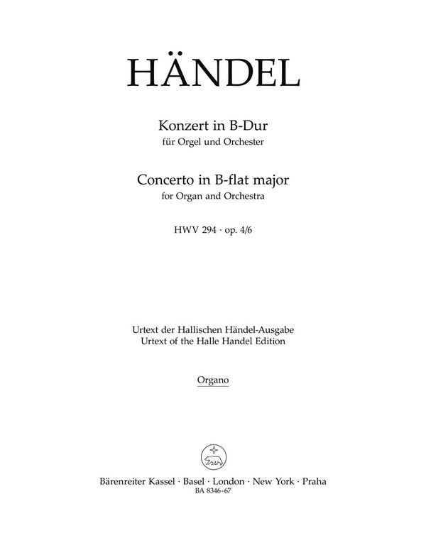 KONZERT B-DUR OP.4,6 HWV294&nbsp;&nbsp;FUER ORGEL UND ORCHESTER&nbsp;&nbsp;ORGEL