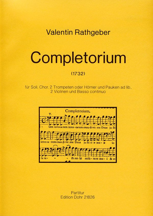 COMPLETORIUM FUER SOLI,  CHOR, 2 TRP, PK, 2 VL UND BC  PARTITUR
