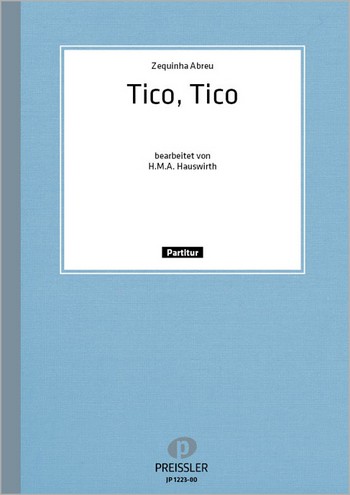 Tico Tico  für Akkordeon solo und Akkordeonorchester  Partitur