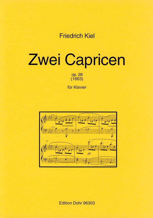 2 Capricen op.26 (1863)  für Klavier  