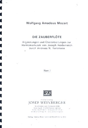 Die Zauberflöte - Ergänzung und Überarbeitung zur Harmoniemusik von Joseph Heidenreich &nbsp;&nbsp;für 2 Oboen, 2 Klarinetten, 2 Hörner in F, 2 Fagotte und 1 Kontrabass/Kontrafagott ad lib.&nbsp;&nbsp;Stimmen