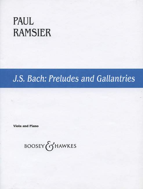 PRELUDES AND GALLANTRIES&nbsp;&nbsp;FOR VIOLA AND PIANO&nbsp;&nbsp;RAMSIER, PAUL, BEARB.