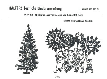 Halters festliche Liedersammlung&nbsp;&nbsp;für Blasorchester&nbsp;&nbsp;Tenorhorn 1