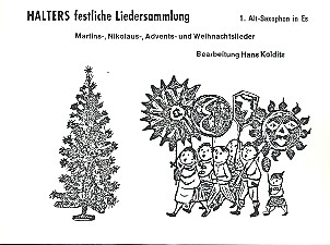 Halters festliche Liedersammlung&nbsp;&nbsp;für Blasorchester&nbsp;&nbsp;Altsaxophon 1