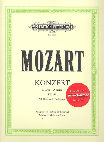 Konzert D-Dur KV218 für Violine und Orchester (+CD)&nbsp;&nbsp;für Violine und Klavier&nbsp;&nbsp;